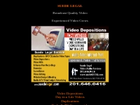 Suede Legal-Video Deposition Services in New Jersey and New York, on t