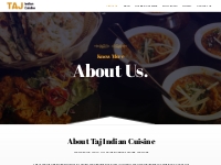 About Us - Taj Indian Cuisine