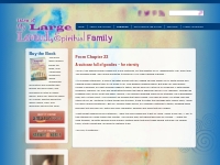 Chapter 23 Excerpts - Tales of My Large, Loud, Spiritual Family - Kath