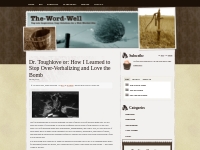 Dr. Toughlove or: How I Learned to Stop Over-Verbalizing and Love the 