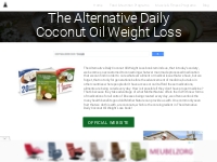 The Alternative Daily Coconut Oil Weight Loss