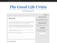 The Good Life Crisis | Purchase