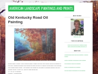 Old Kentucky Road Oil Painting