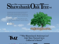 The Shawshank Oak Tree, Ltd -  Welcome to Shawshank! 