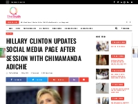 Hillary Clinton Updates Social Media Page After Session with Chimamand