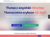 Tłumacz języka angielskiego Wrocław - Tłumacz przysięgły polsko angiel
