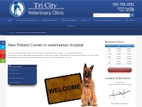 New Patient Center in veterinarian hospital - Tri City Veterinary Clin