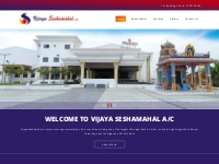  Vijaya Seshamahal Marriage Hall, Kalyana Mandapam in Salem India | Vi