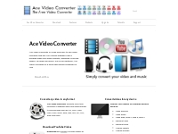 Ace Video Converter - The Freeware Video and Audio Converter