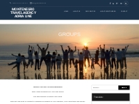 GROUPS - Montenegro Travel Agency Adria Line
