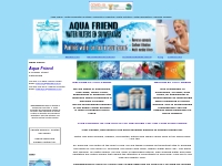 Aqua Friend - Water Purification Systems Domestic and Industrial Water