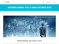 Offshore Banking - Still Viable in 2016?