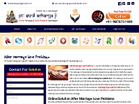 After Marriage Love Problems - +91-9878701989, India