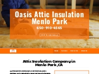 Attic Insulation Pros Menlo Park, CA | Spray Foam, Fiberglass