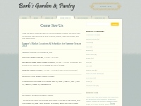  Come See Us - Barb s Garden   PantryBarb s Garden   Pantry