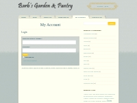  My Account - Barb s Garden   PantryBarb s Garden   Pantry