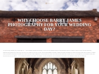 Why choose Barry James to photograph your wedding day?