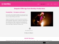 Bespoke Offerings | Bentley Productions