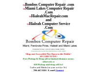 Bombos and Hialeah Computer Service Testimonials