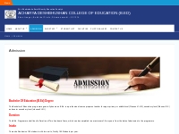 Admission    ACHARYA DESHBHUSHAN COLLEGE OF EDUCATION (B.ED)