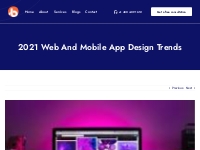 Mobile app design | 2021 Web and Mobile app design trends