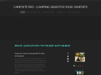 Campsite Pro - Camping Gear for your Campsite - Campsite Pro