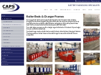Roller Beds & Charger Frames - CAPS Systems Ltd