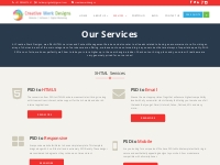 Services - PSD to HTML, CSS3, Responsive, Wordpress, Bootstrap   Email