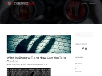 What Is Shadow IT and How Can You Take Control - Cybersecurity Hub