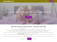 Dating An Older Man - Dating Site For Women Looking For Older Men