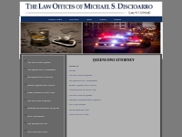 Queens DWI Attorney - New York DWI Lawyer - Queens Criminal Defense La