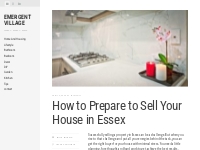 How to Prepare to Sell Your House in Essex   Emergent Village