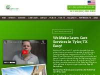#1 Tyler, TX Lawn Care Services | Welcome To ET Lawn Care LLC | Tyler,