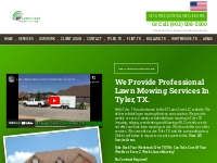 The #1 Lawn Mowing Services in Tyler, TX | ET Lawn Care LLC | near Tyl