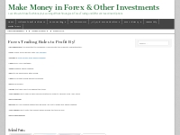 Forex Trading Rules to Profit By! - Make Money in Forex   Other Invest