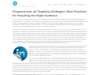 Programmatic ad Targeting Strategies: Best Practices for Reaching the 