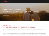HPV Dating Site for HPV Singles