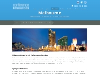 Why Choose Melbourne as a Conference Location?
