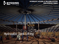 Storage tank jacking and welding equipment from Bygging