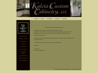 Welcome to Kaleta Custom Cabinetry