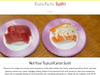 KuruKuru Sushi: Unique Conveyor Belt Dining Experience