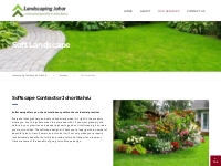 Soft Landscape Johor Bahru | Soft Landscape Contractor JB