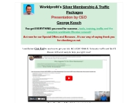 Worldprofit Silver Membership & Traffic Packages Presentation by Georg