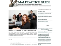 Malpractice Guide | Consumer Guide to Malpractice Lawyers Lawsuits
