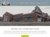 Monolith Construction