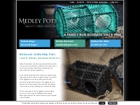 Medley Pots - Prawn Creel   Lobster Pot Manufacturers for 40 year