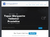 Gunter Meelis GmbH   Co. KG | Blue Topaz in Vivid Hues