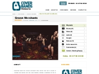 Groove Merchants - Melbourne Cover Bands - Hire Melbourne Cover Bands 