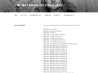 Past Episodes   The Metamor City Podcast