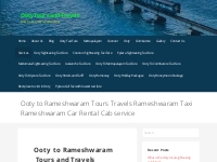 Ooty to Rameshwaram Tours Travels Rameshwaram Taxi Rameshwaram Car Ren